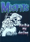 Misfits-Die Die My Darling
