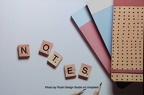 Notes-Scrabble Pieces-Unsplash
