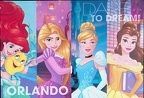 Dare to Dream! - Orlando - Princesses - Ariel, Giselle, Cinderella, Belle